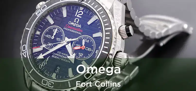 Omega Fort Collins