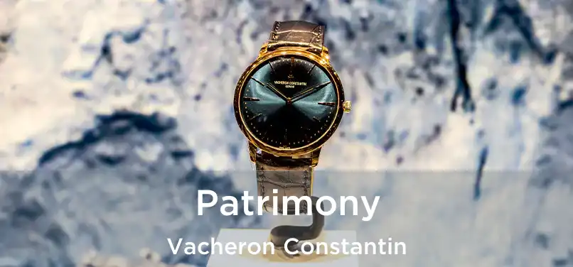  Patrimony Vacheron Constantin